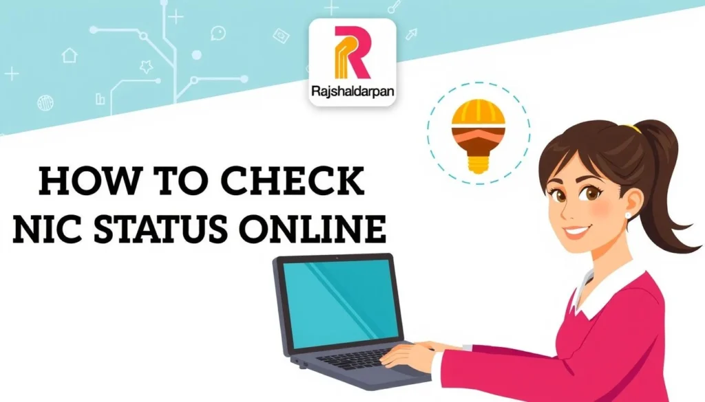 rajshaladarpan — Rajshaladarpan Guide: How to Check Your NIC Status Online